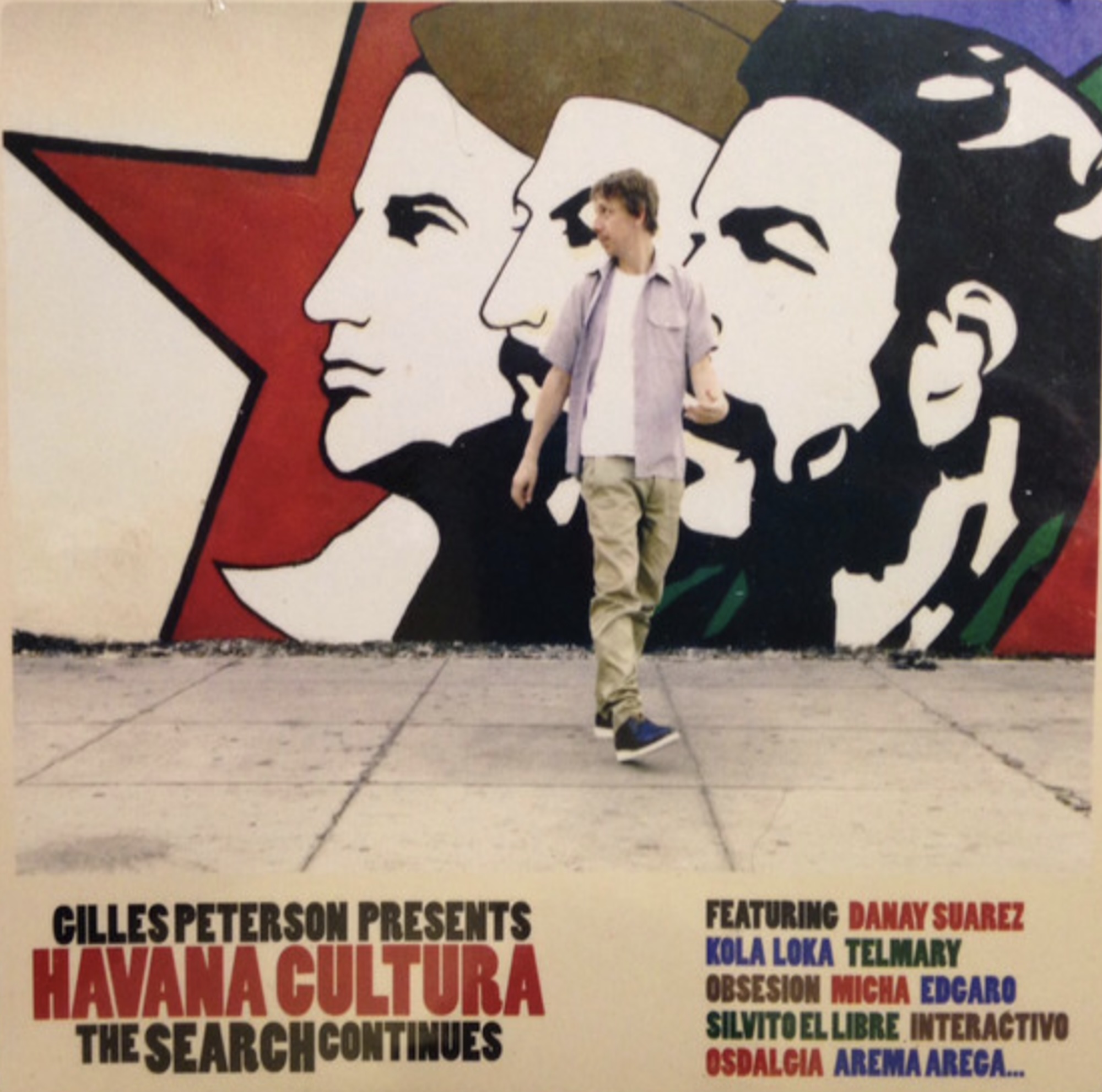Gilles Peterson Presents Havana Cultura: The Search Continues
